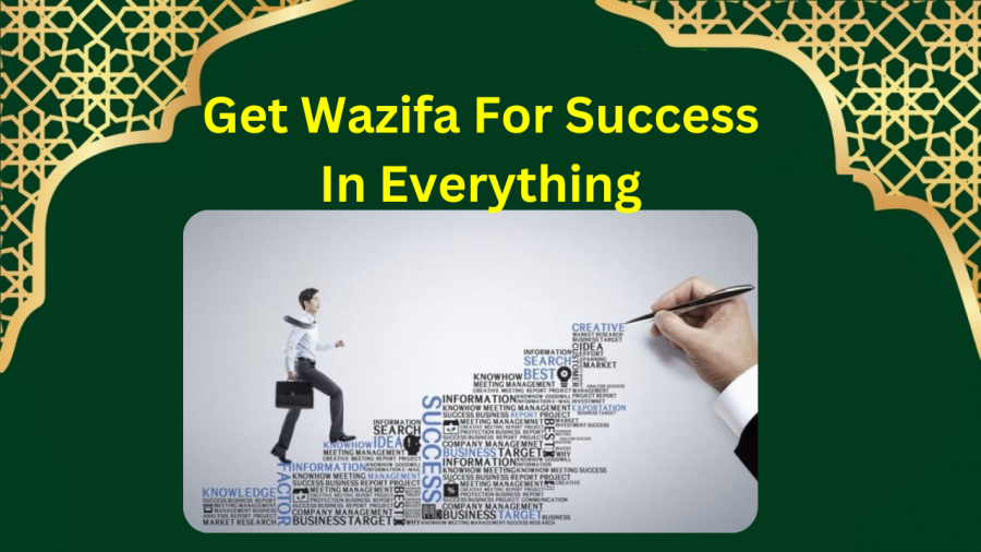 Get Wazifa For Success In Everything