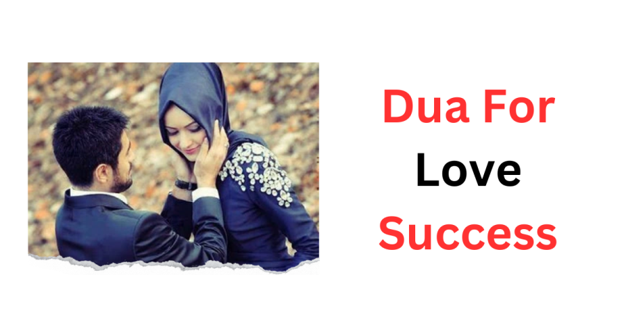 Dua For Love Success